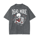 DEAD INSIDE (SKELETON) - OVERSIZED TEE